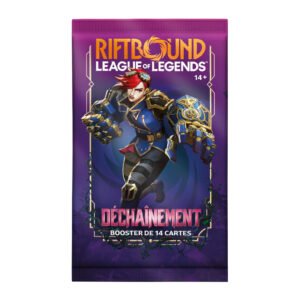 Booster | Déchaînement